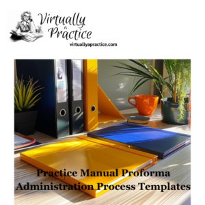 Practice Manual and Administration Process Templates Virtually A Practice